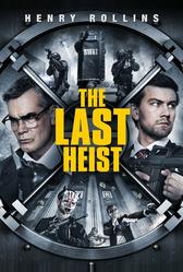 Последнее ограбление (2016)